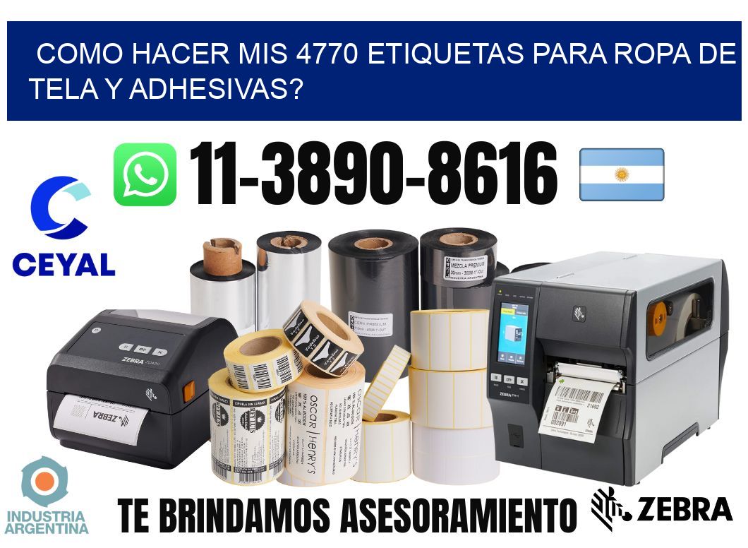 como hacer mis 4770 etiquetas para ropa de tela y adhesivas?
