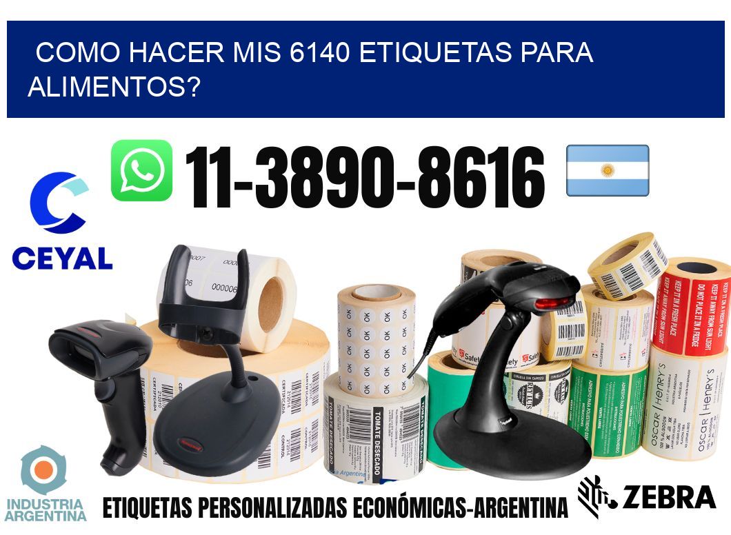 como hacer mis 6140 etiquetas para alimentos?