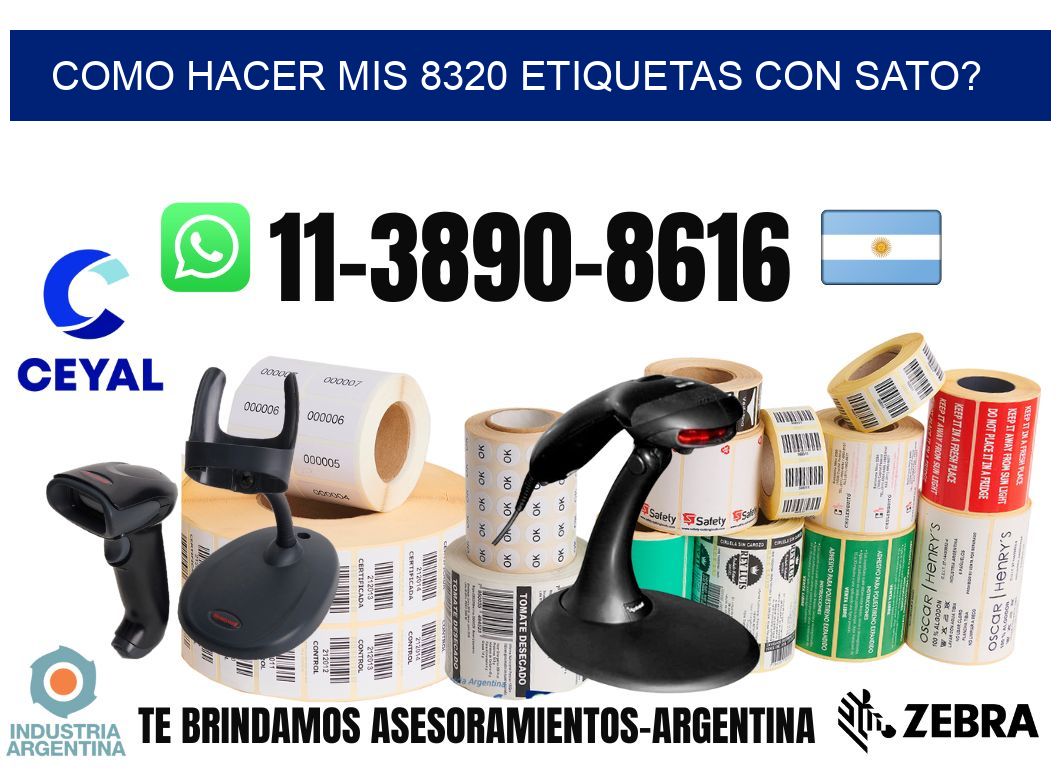 como hacer mis 8320 etiquetas con sato?