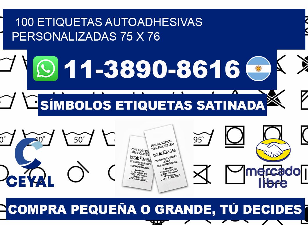 100 Etiquetas autoadhesivas personalizadas 75 x 76