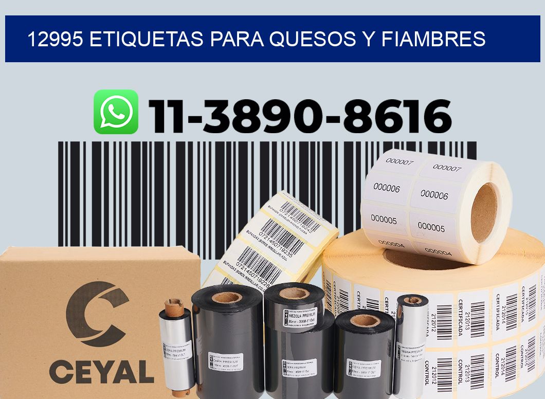 12995 Etiquetas para quesos y fiambres