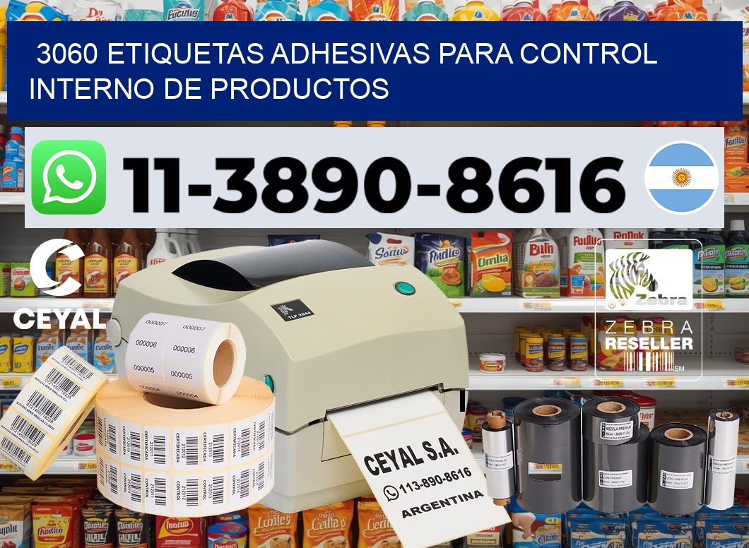 3060 Etiquetas adhesivas para control interno de productos