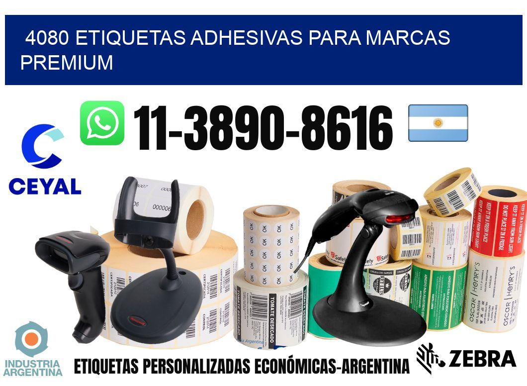 4080 Etiquetas adhesivas para marcas premium