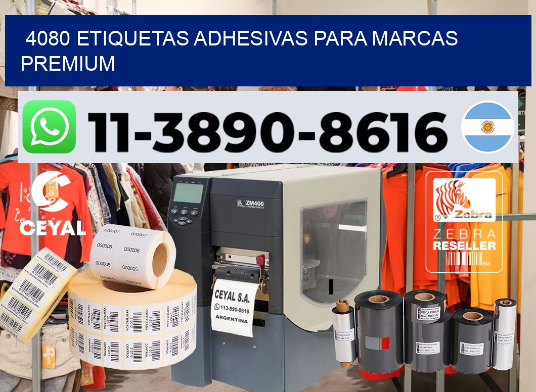 4080 Etiquetas adhesivas para marcas premium