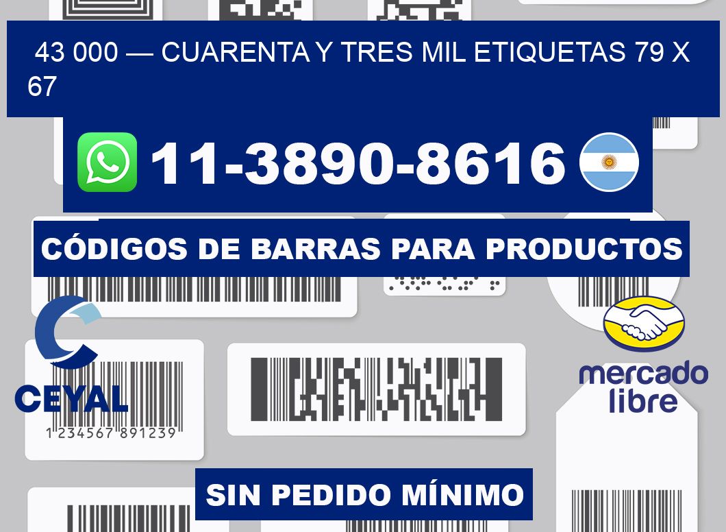 43 000 — cuarenta y tres mil etiquetas 79 x 67