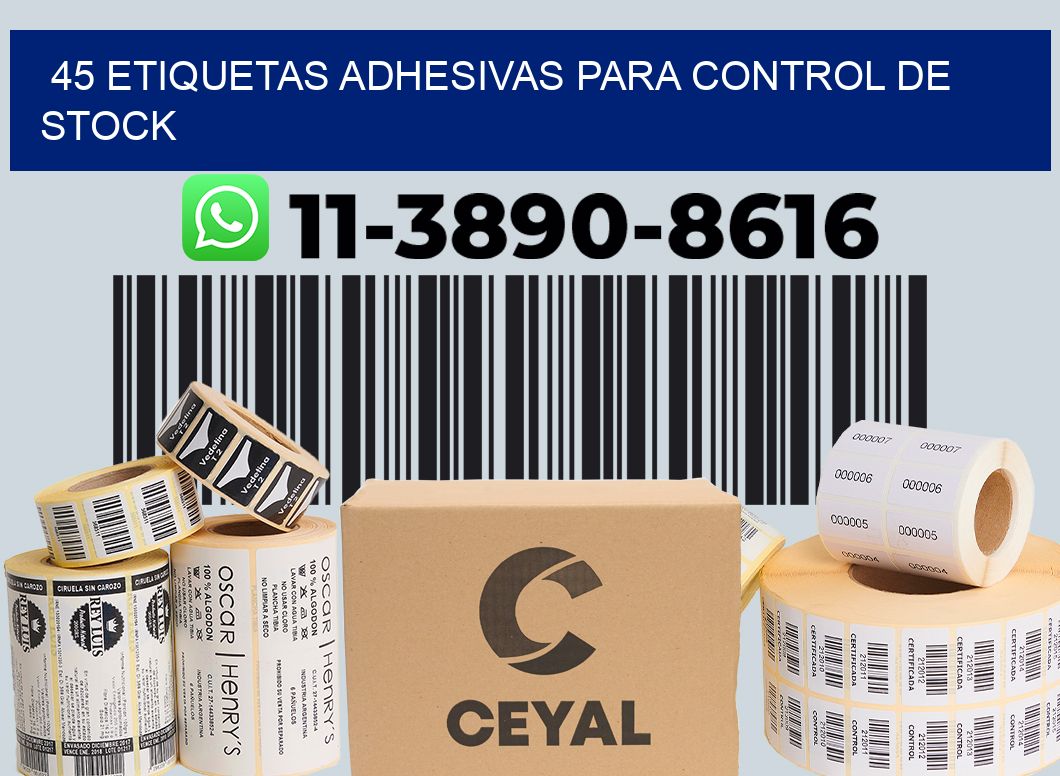 45 Etiquetas adhesivas para control de stock