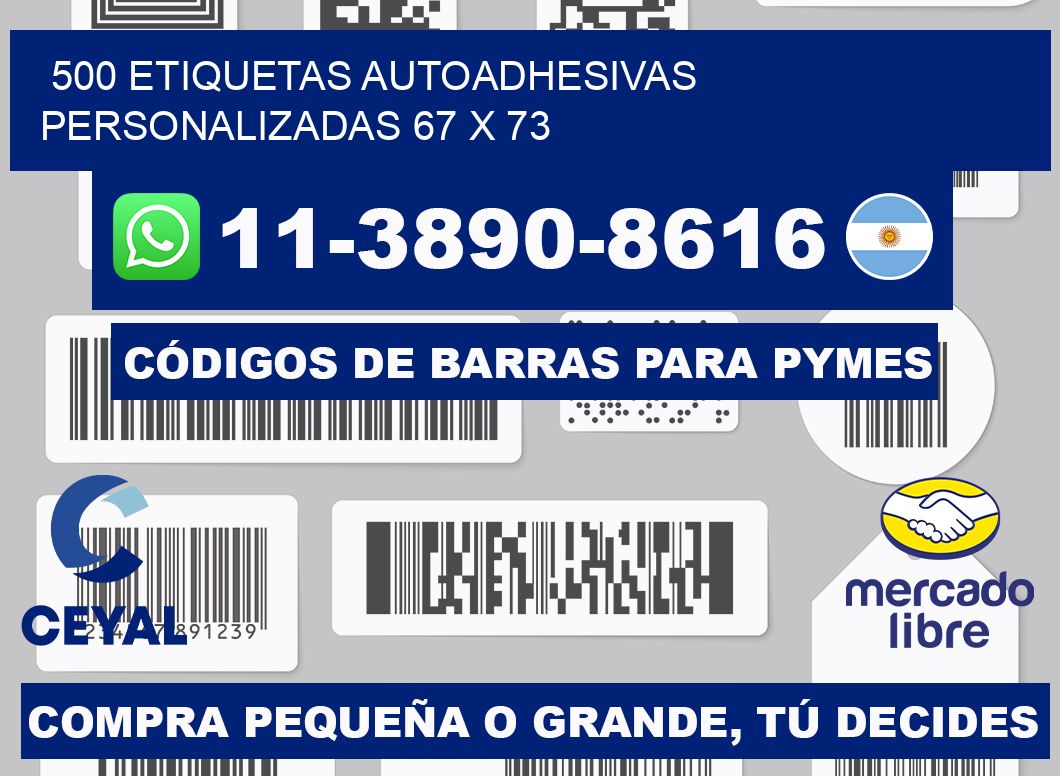 500 Etiquetas autoadhesivas personalizadas 67 x 73