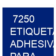 7250 Etiquetas adhesivas para identificación personalizada