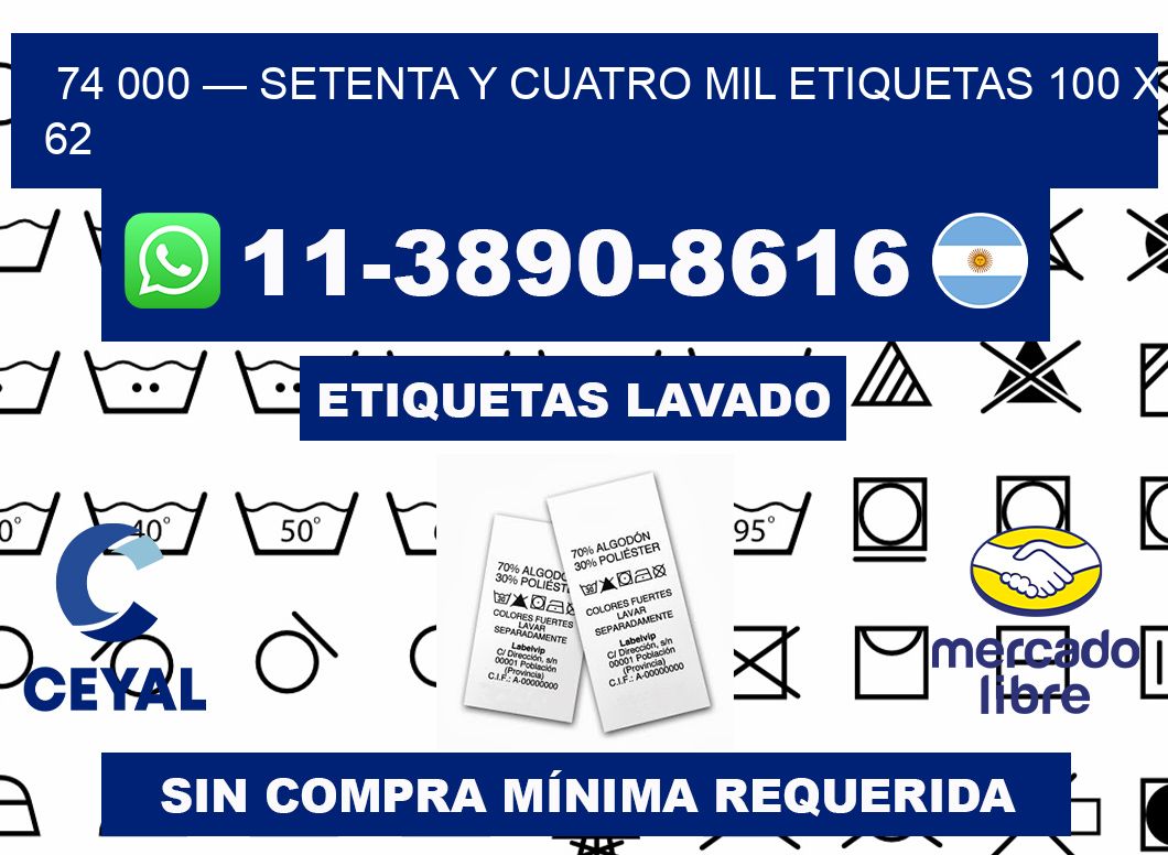 74 000 — setenta y cuatro mil etiquetas 100 x 62