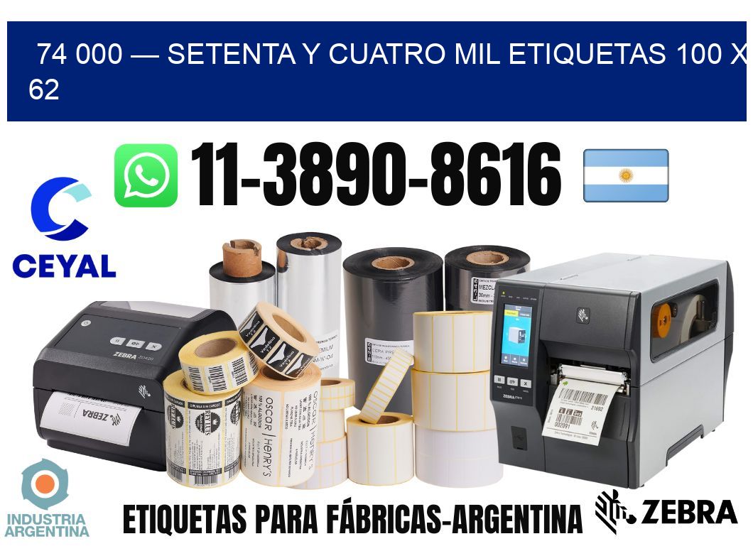74 000 — setenta y cuatro mil etiquetas 100 x 62