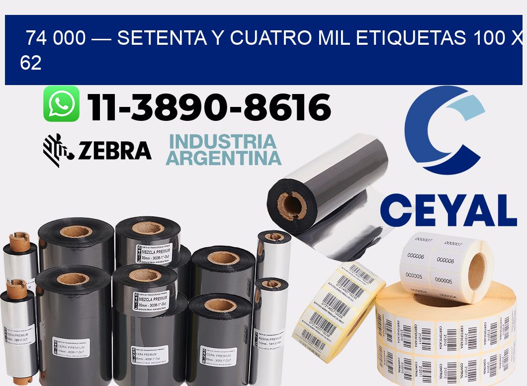 74 000 — setenta y cuatro mil etiquetas 100 x 62