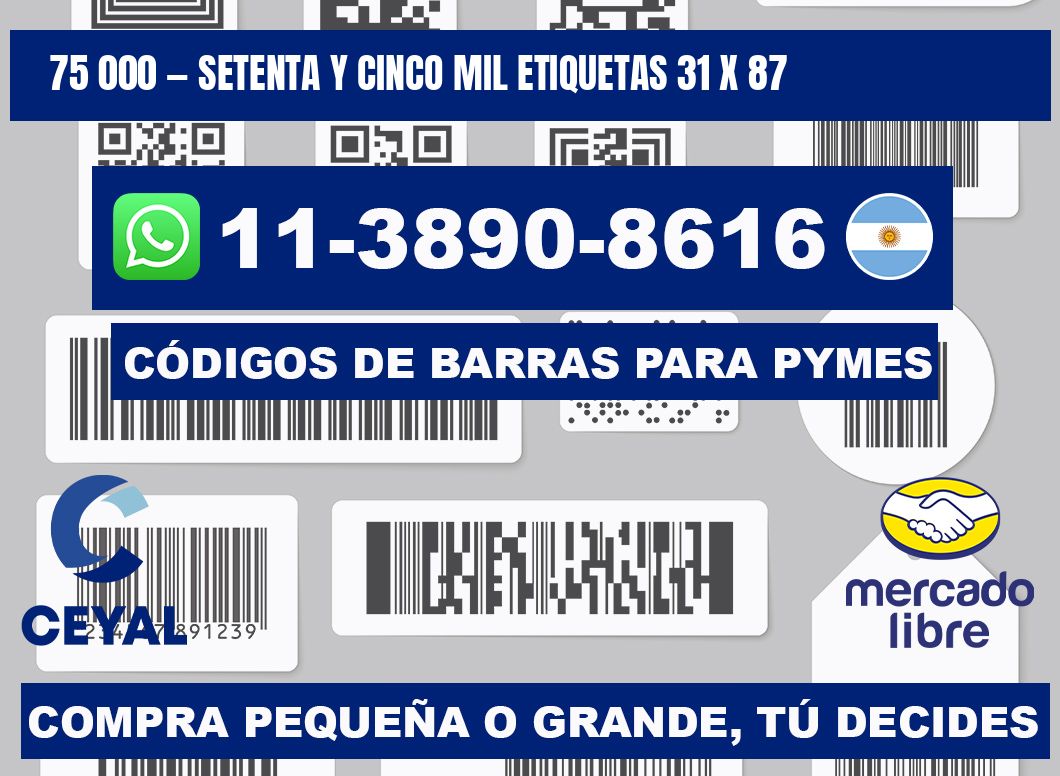 75 000 — setenta y cinco mil etiquetas 31 x 87