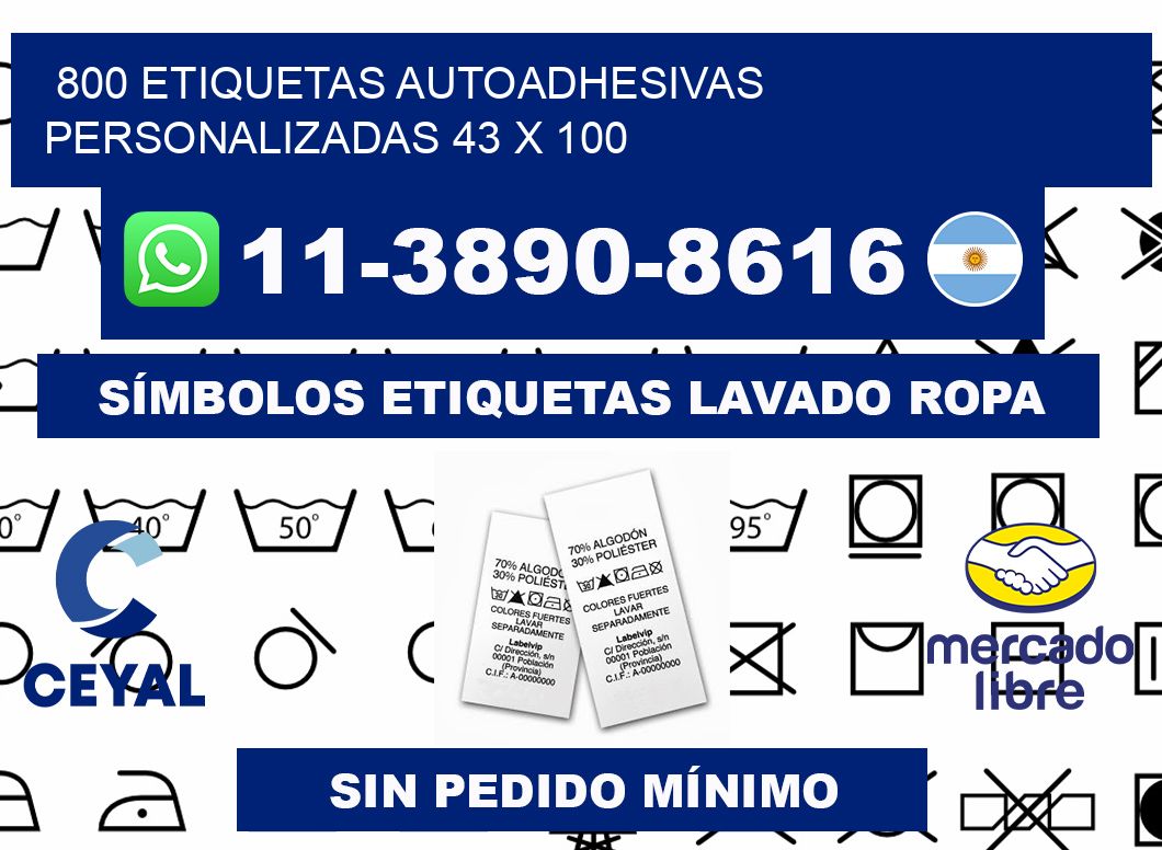 800 Etiquetas autoadhesivas personalizadas 43 x 100