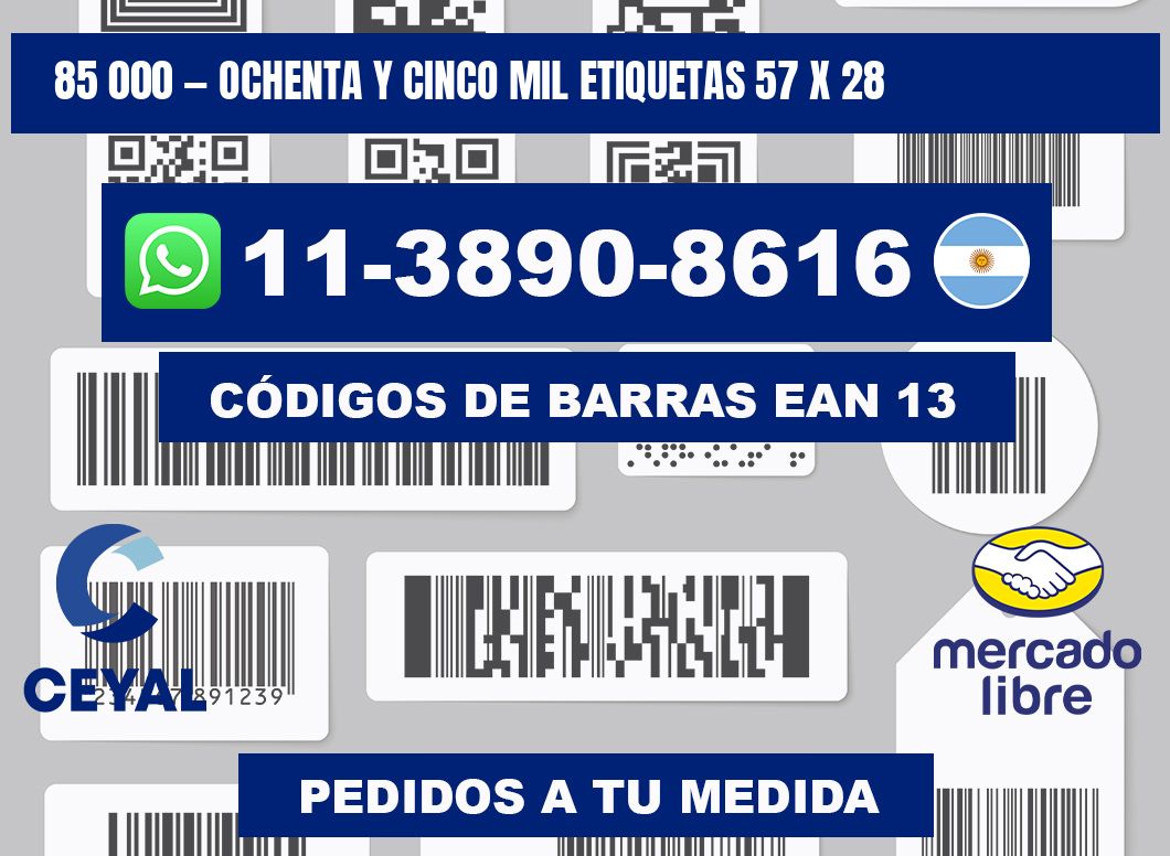 85 000 — ochenta y cinco mil etiquetas 57 x 28