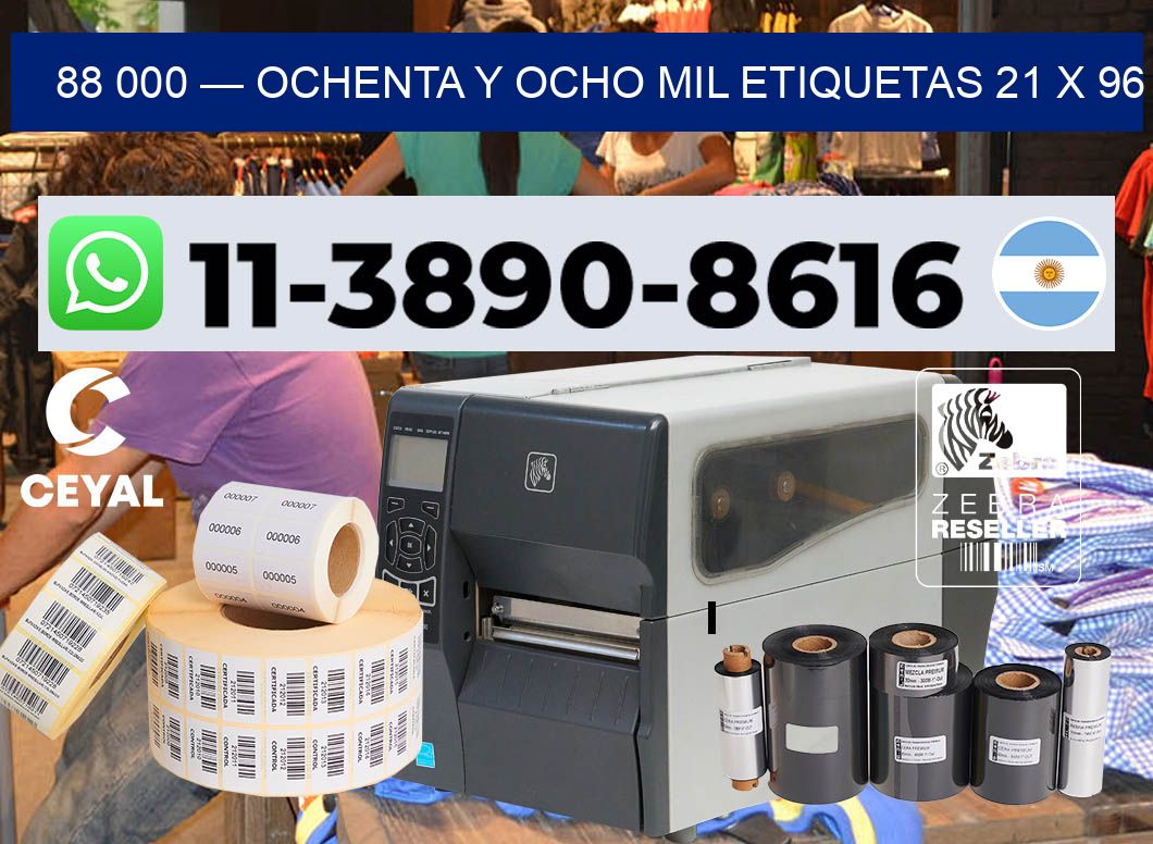 88 000 — ochenta y ocho mil etiquetas 21 x 96