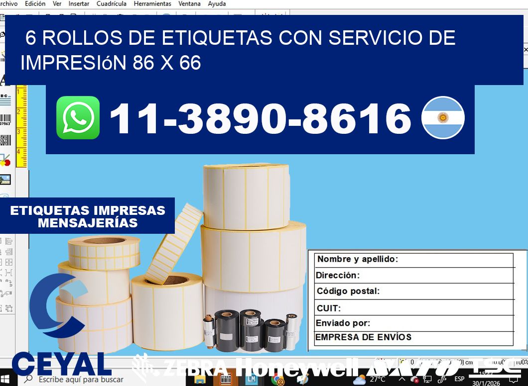 6 rollos de etiquetas con servicio de impresión 86 x 66