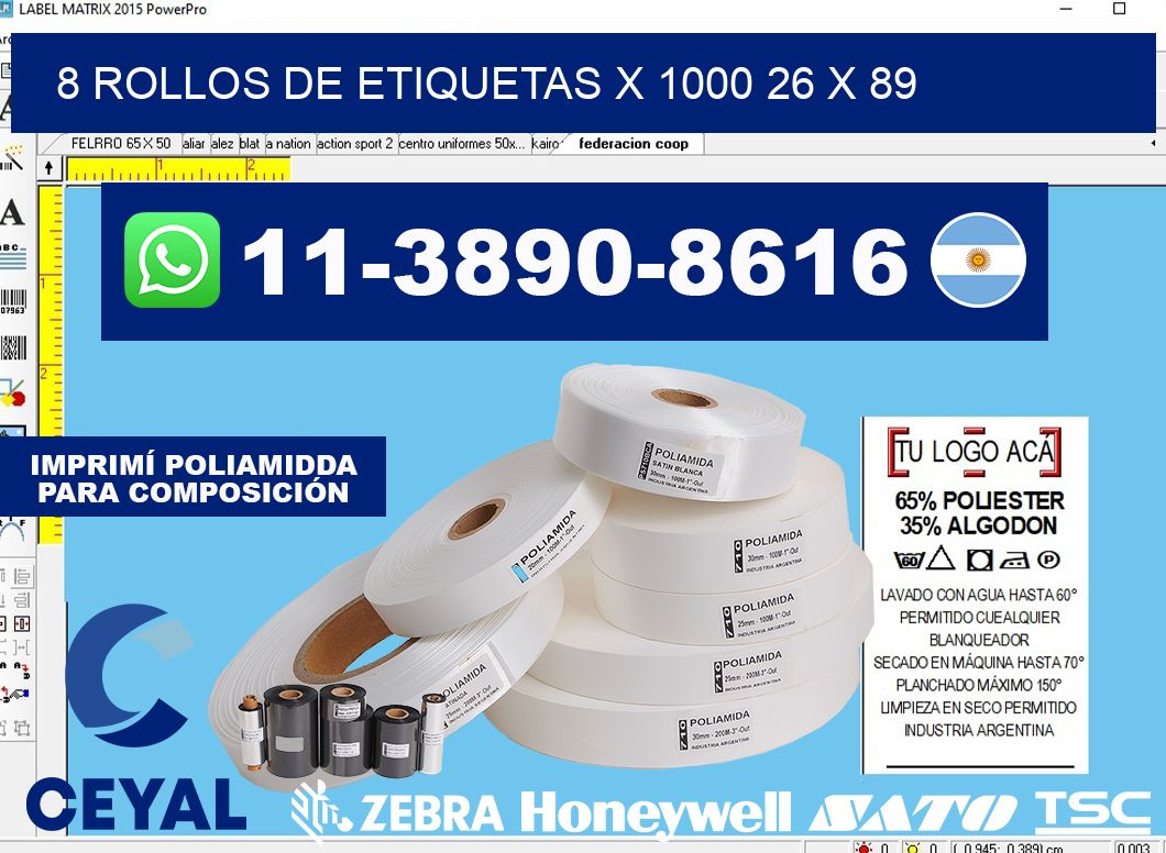 8 rollos de etiquetas x 1000 26 x 89