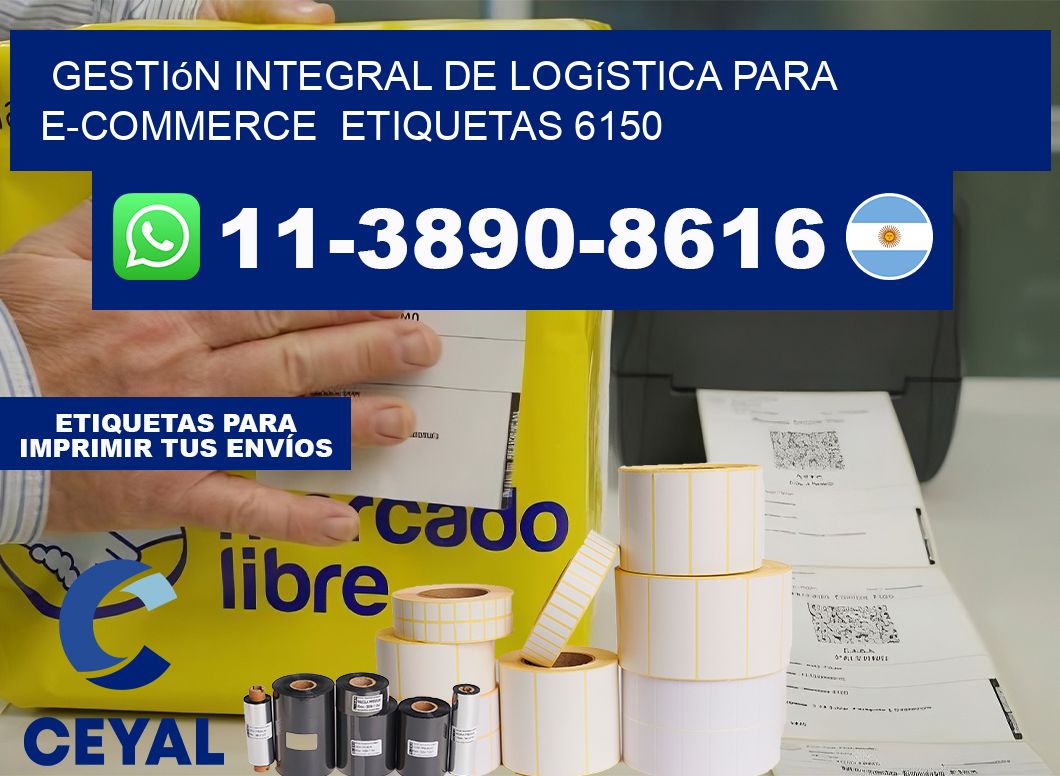 Gestión integral de logística para e-commerce  etiquetas 6150