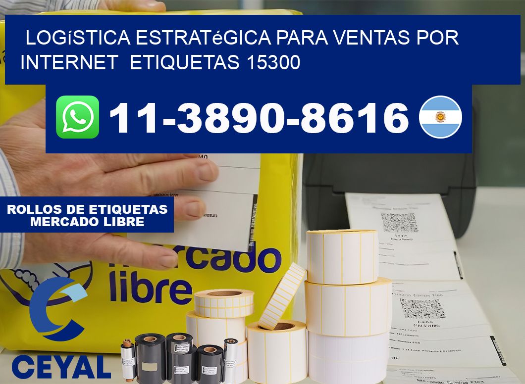 Logística estratégica para ventas por internet  etiquetas 15300