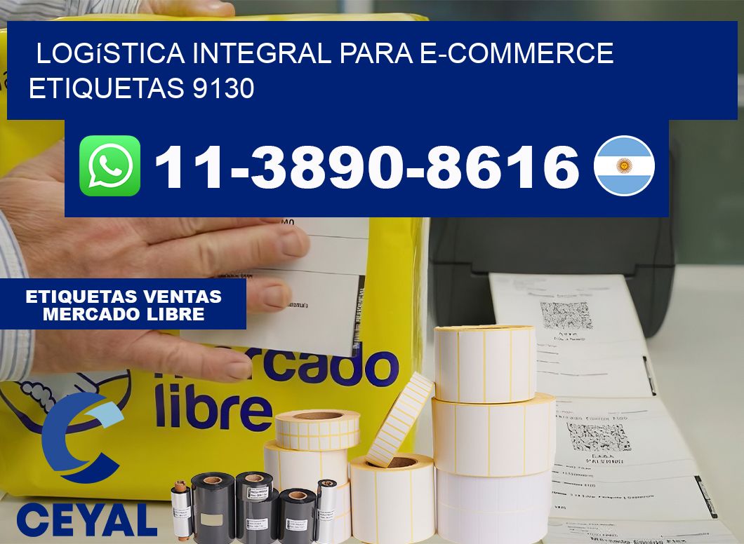 Logística integral para e-commerce  etiquetas 9130