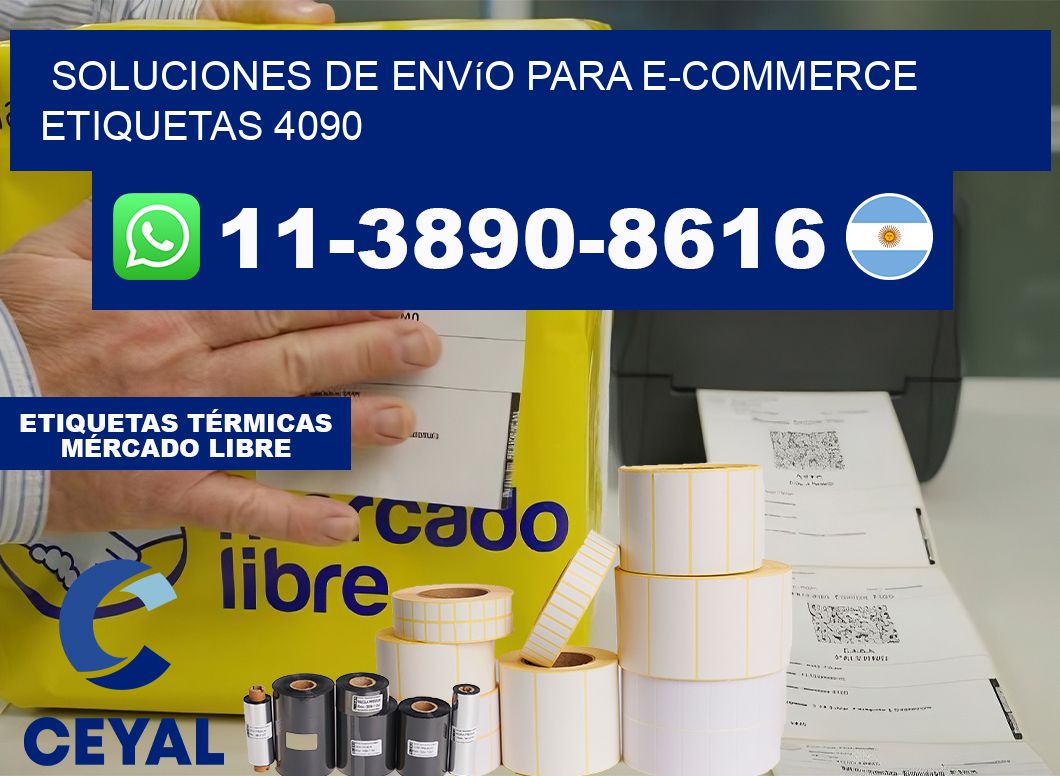 Soluciones de envío para e-commerce  etiquetas 4090