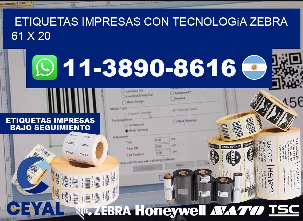 etiquetas impresas con tecnología Zebra 61 x 20