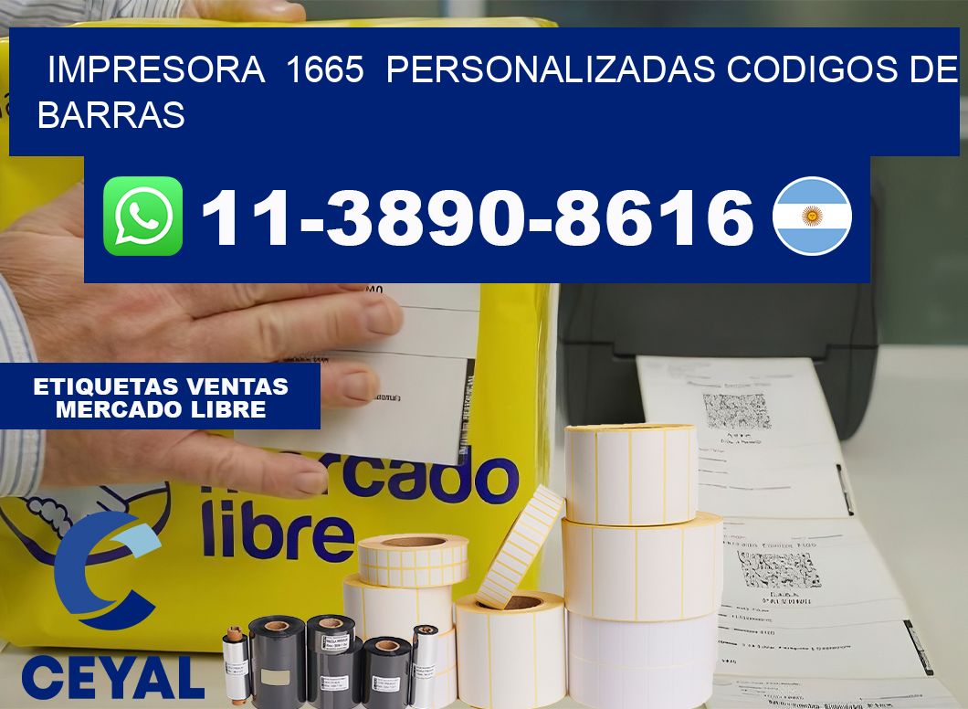 impresora  1665  personalizadas codigos de barras
