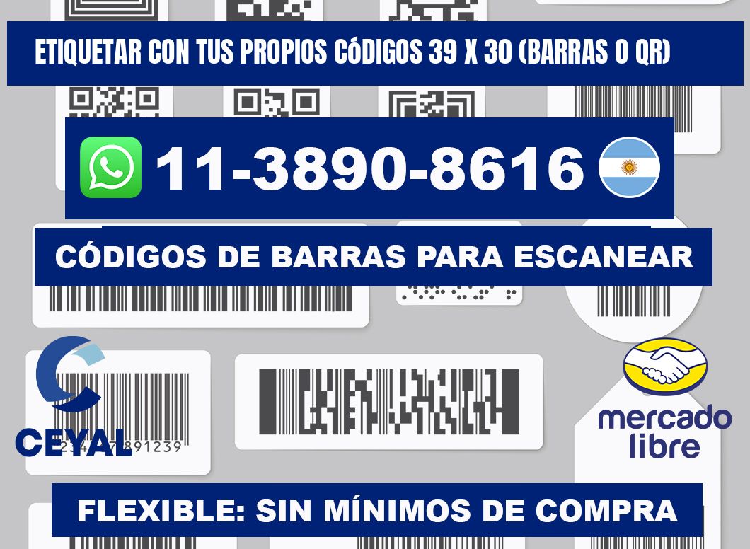 Etiquetar con tus propios códigos 39 x 30 (barras o QR)