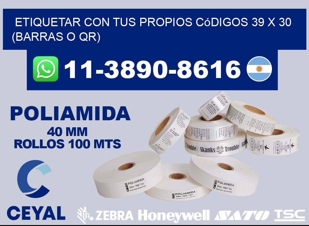 Etiquetar con tus propios códigos 39 x 30 (barras o QR)