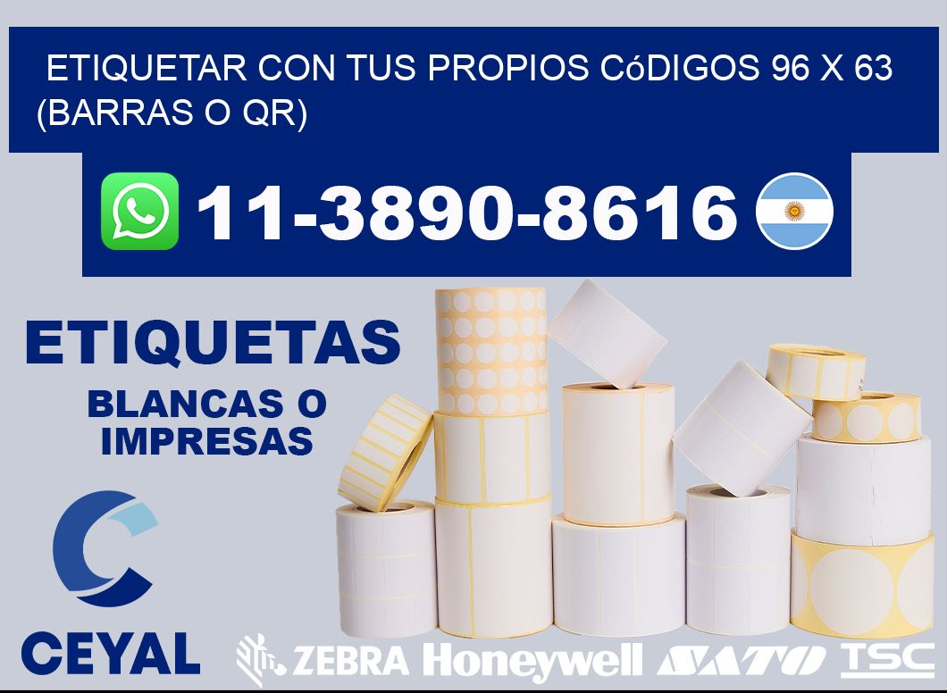 Etiquetar con tus propios códigos 96 x 63 (barras o QR)