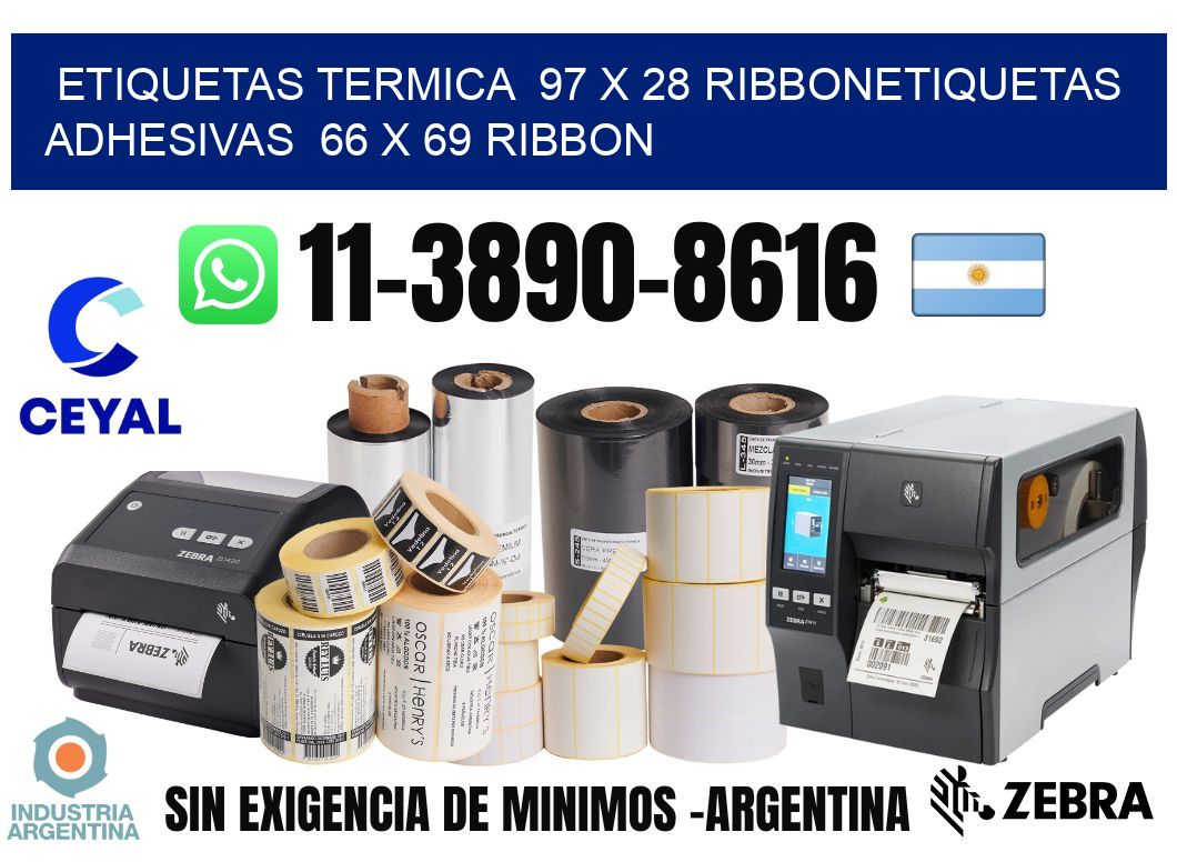 Etiquetas termica  97 x 28 ribbonEtiquetas adhesivas  66 x 69 ribbon