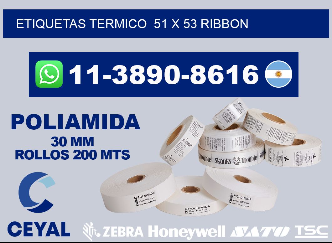 Etiquetas termico 51 x 53 ribbon