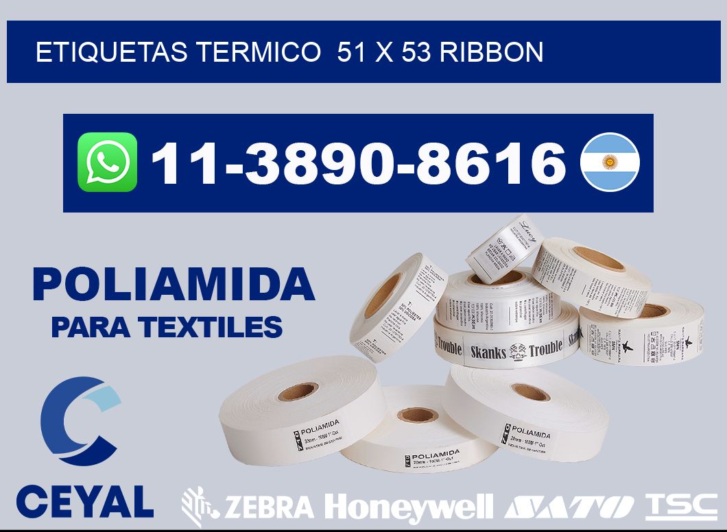 Etiquetas termico 51 x 53 ribbon