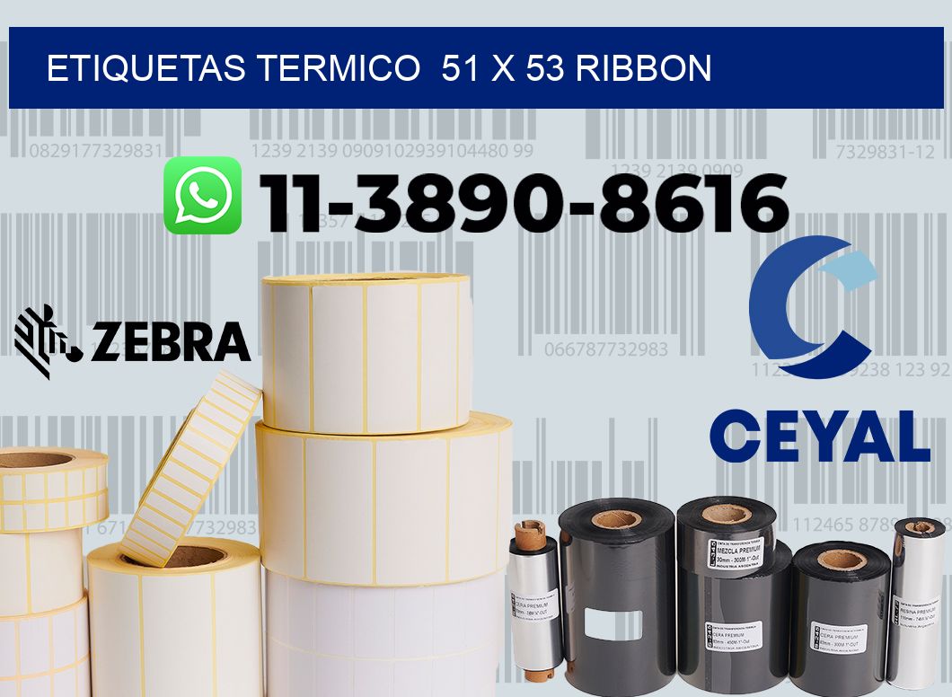Etiquetas termico 51 x 53 ribbon