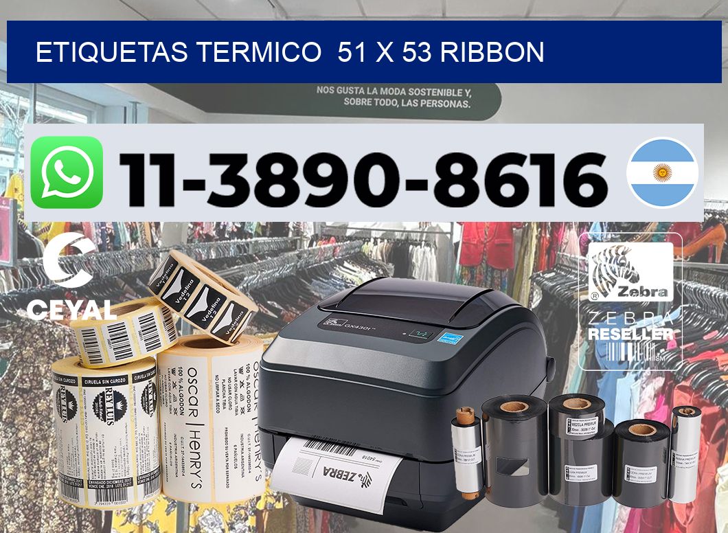 Etiquetas termico  51 x 53 ribbon