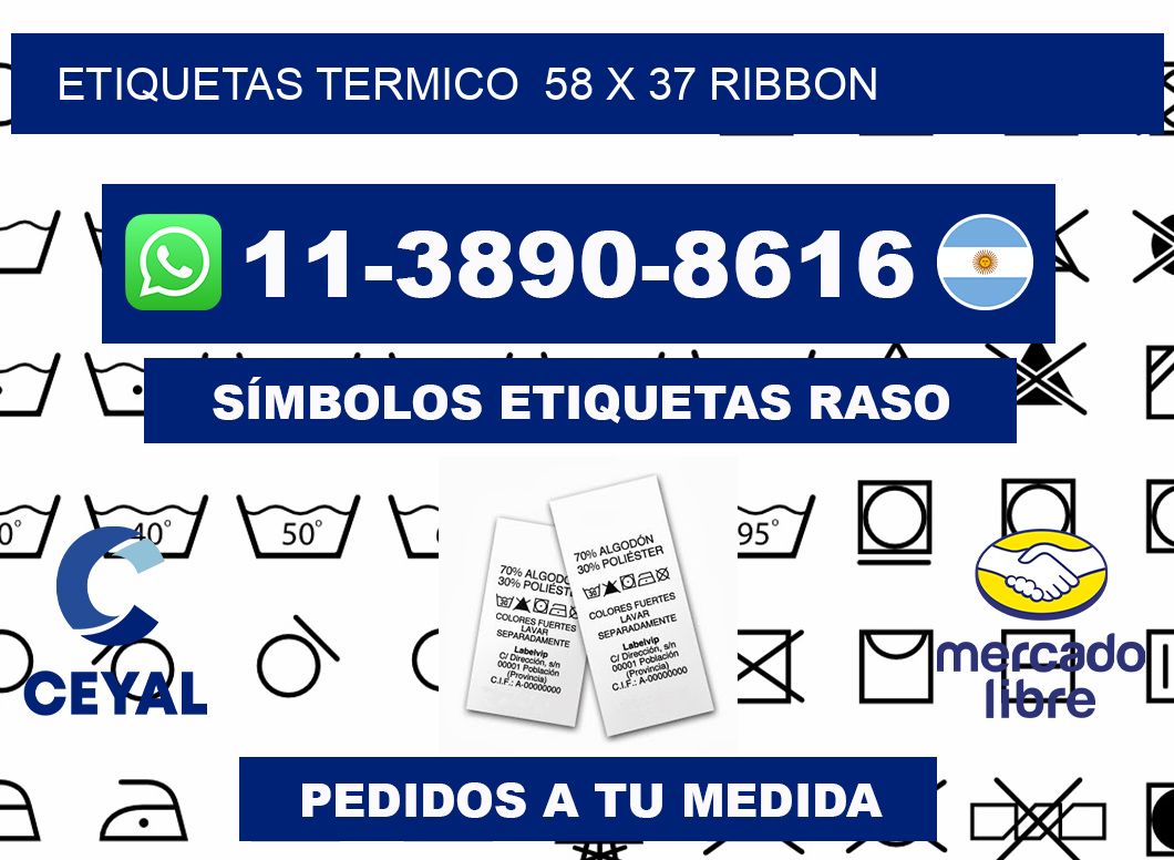 Etiquetas termico 58 x 37 ribbon