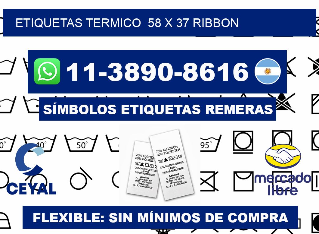 Etiquetas termico 58 x 37 ribbon