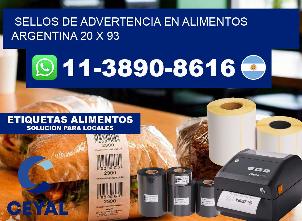 Sellos de advertencia en Alimentos argentina 20 x 93