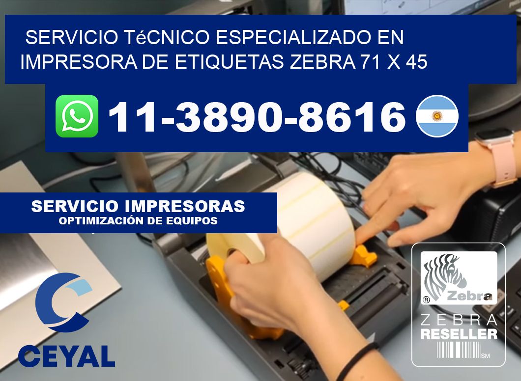 Servicio Técnico Especializado en Impresora de Etiquetas Zebra 71 x 45