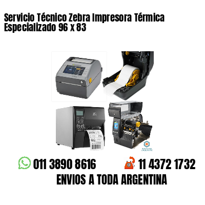Servicio Técnico Zebra Impresora Térmica Especializado 96 x 83