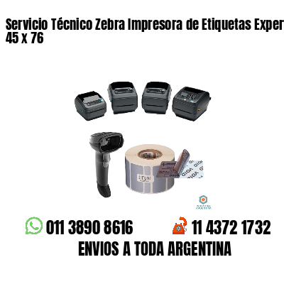 Servicio Técnico Zebra Impresora de Etiquetas Experto 45 x 76