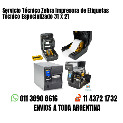 Servicio Técnico Zebra Impresora de Etiquetas Técnico Especializado 31 x 21
