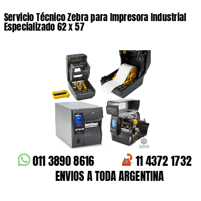 Servicio Técnico Zebra para Impresora Industrial Especializado 62 x 57