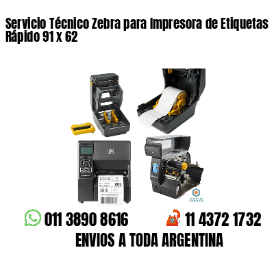 Servicio Técnico Zebra para Impresora de Etiquetas Rápido 91 x 62