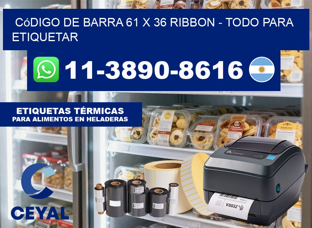 código de barra 61 x 36 ribbon – Todo para Etiquetar