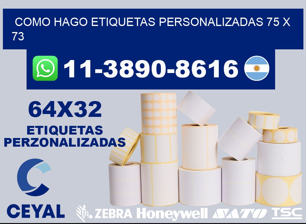 como hago etiquetas personalizadas 75 x 73