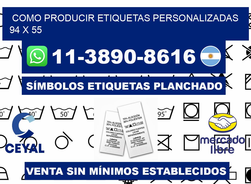 como producir etiquetas personalizadas 94 x 55