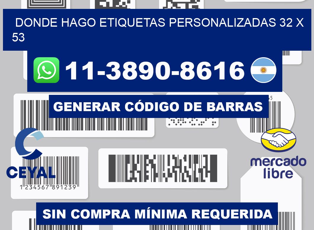donde hago etiquetas personalizadas 32 x 53