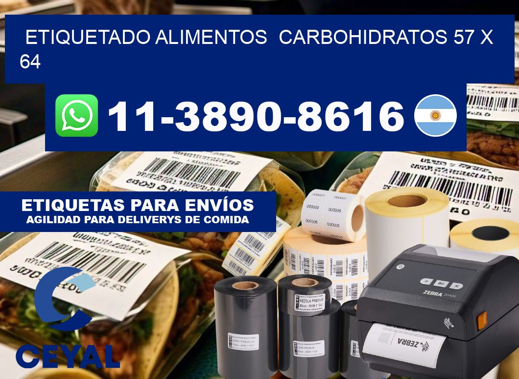 etiquetado alimentos  Carbohidratos 57 x 64