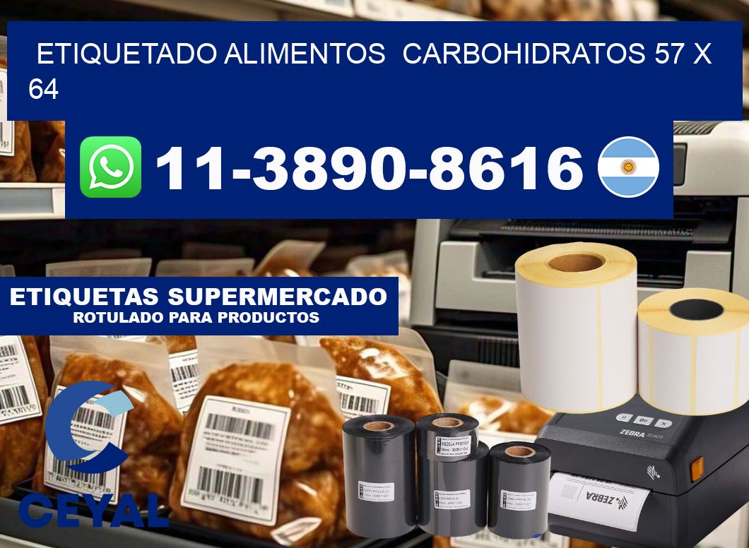 etiquetado alimentos  Carbohidratos 57 x 64